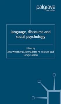 Language, Discourse and Social Psychology