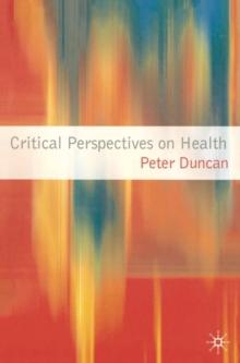 Critical Perspectives on Health