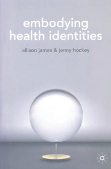 Embodying Health Identities