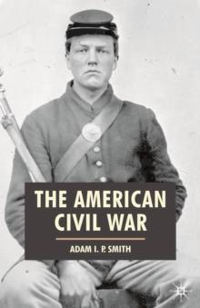 The American Civil War