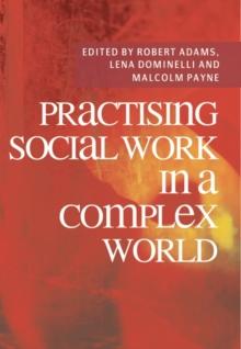 Practising Social Work in a Complex World