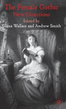 The Female Gothic : New Directions