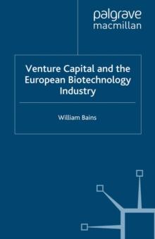 Venture Capital and the European Biotechnology Industry