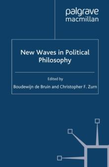 New Waves In Political Philosophy