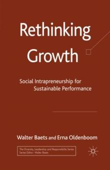 Rethinking Growth : Social Intrapreneurship for Sustainable Performance