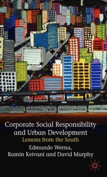 Corporate Social Responsibility and Urban Development : Lessons from the South