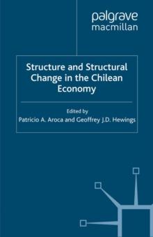 Structure and Structural Change in the Chilean Economy