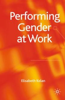 Performing Gender at Work