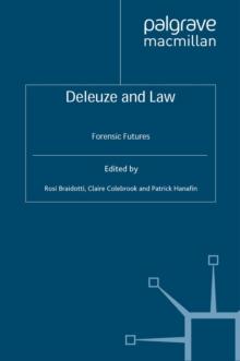 Deleuze and Law : Forensic Futures