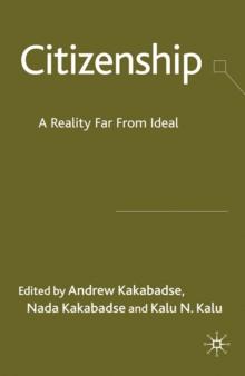 Citizenship : A Reality Far From Ideal