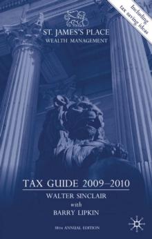 St. James's Place Wealth Management Tax Guide 2009-2010