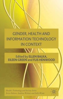 Gender, Health and Information Technology in Context