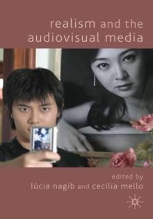 Realism and the Audiovisual Media