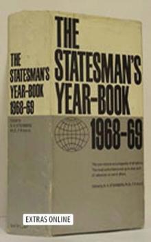 The Statesman's Year-Book 1968-69 : The One-Volume ENCYCLOPAEDIA of all nations