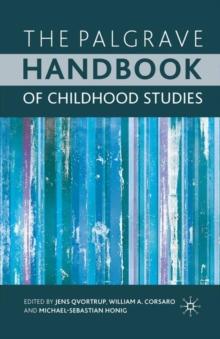 The Palgrave Handbook of Childhood Studies