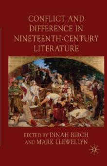 Conflict and Difference in Nineteenth-Century Literature