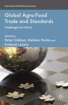 Global Agro-Food Trade and Standards : Challenges for Africa