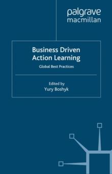 Business Driven Action Learning : Global Best Practices