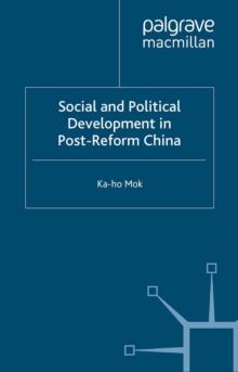 Social and Political Development in Post-reform China