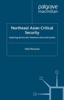 Northeast Asian Critical Security : Essays in Non-Traditional Security