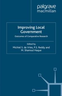 Improving Local Government : Outcomes of Comparative Research