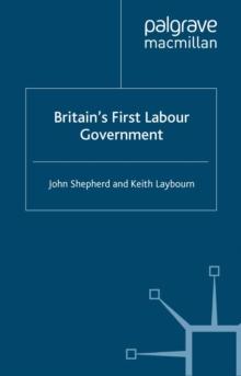 Britain's First Labour Government