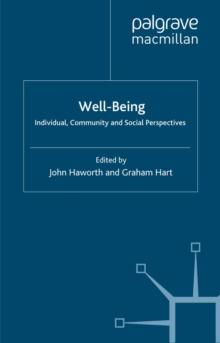 Well-Being : Individual, Community and Social Perspectives