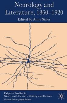 Neurology and Literature, 1860-1920