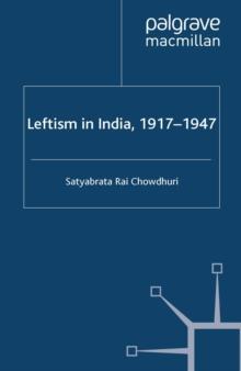 Leftism in India 1917-1947