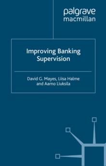 Improving Banking Supervision