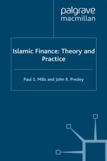 Islamic Finance : Theory and Practice