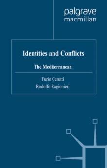 Identities and Conflicts : The Mediterranean