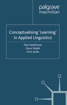 Conceptualising 'Learning' in Applied Linguistics