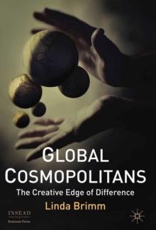 Global Cosmopolitans : The Creative Edge of Difference