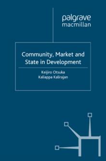 Community, Market and State in Development