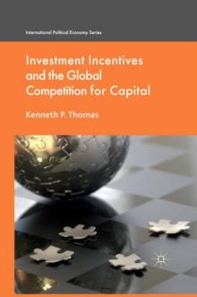 Investment Incentives and the Global Competition for Capital