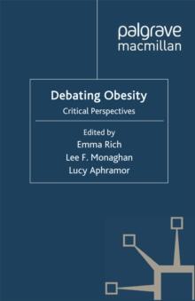 Debating Obesity : Critical Perspectives