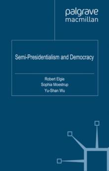 Semi-Presidentialism and Democracy