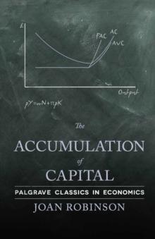 The Accumulation of Capital