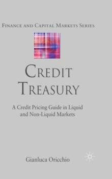 Credit Treasury : A Credit Pricing Guide in Liquid and Non-Liquid Markets