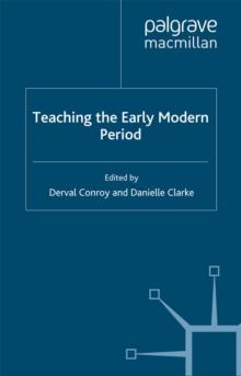 Teaching the Early Modern Period