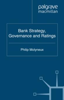 Bank Strategy, Governance and Ratings