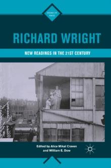 Richard Wright : New Readings in the 21st Century