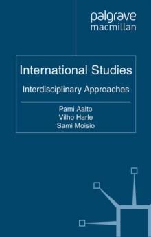 International Studies : Interdisciplinary Approaches