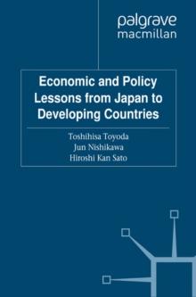 Economic and Policy Lessons from Japan to Developing Countries