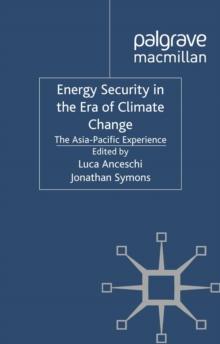 Energy Security in the Era of Climate Change : The Asia-Pacific Experience