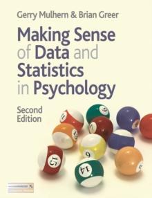 Making Sense of Data and Statistics in Psychology