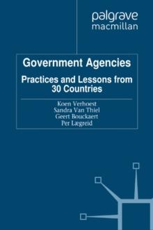 Government Agencies : Practices and Lessons from 30 Countries