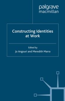 Constructing Identities at Work