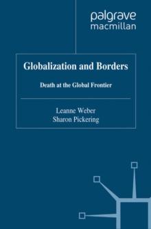 Globalization and Borders : Death at the Global Frontier